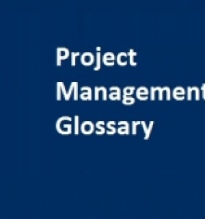 Glossary of Project Management Terminology